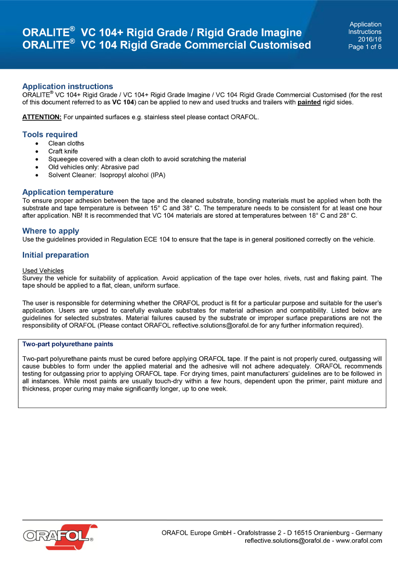 VC104+ Rigid Grade Application